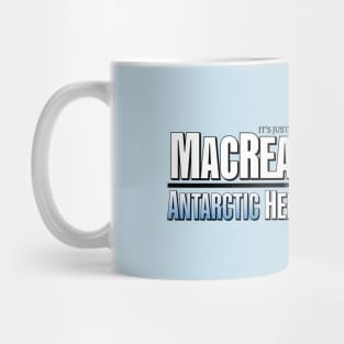 MacReady Antarctic Helicopter Tours Mug